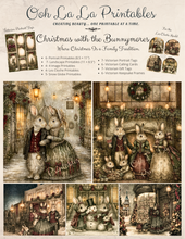 Load image into Gallery viewer, Christmas with the Bunnymores- Ooh La La Printables