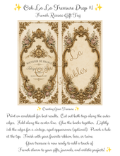 Load image into Gallery viewer, Treasure Drop #1 Free French Rococo Gift Tag- Ooh La La Printables